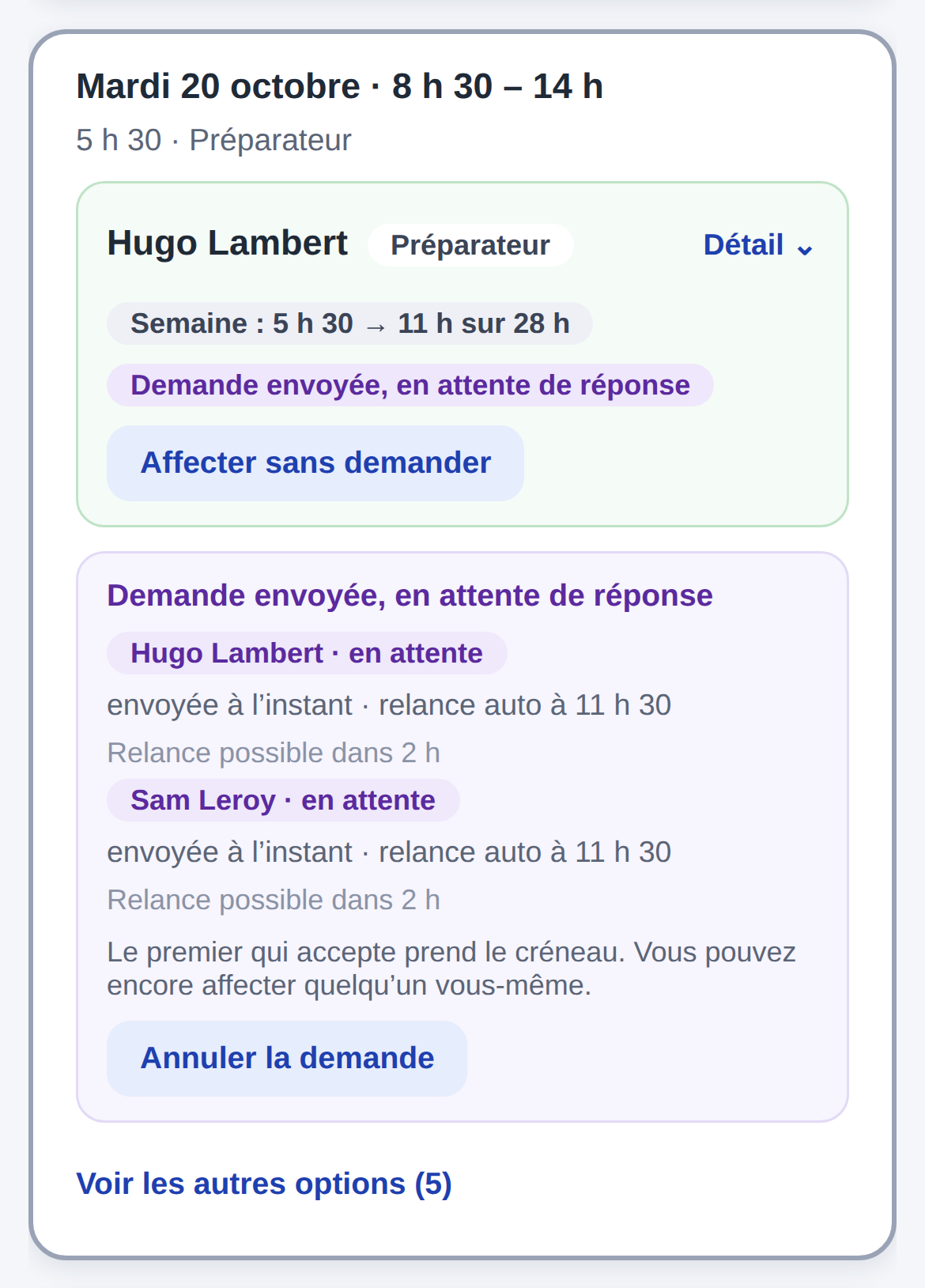 Mardi 20 octobre sur téléphone : demande envoyée à Hugo et Sam, en attente, relance automatique à 11 h 30 ; le premier qui accepte prend le créneau